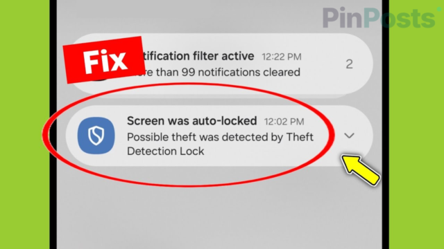 Theft Detection Lock Keeps Locking Your Phone [FIX]